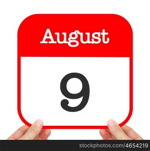 August 9 written on a calendar