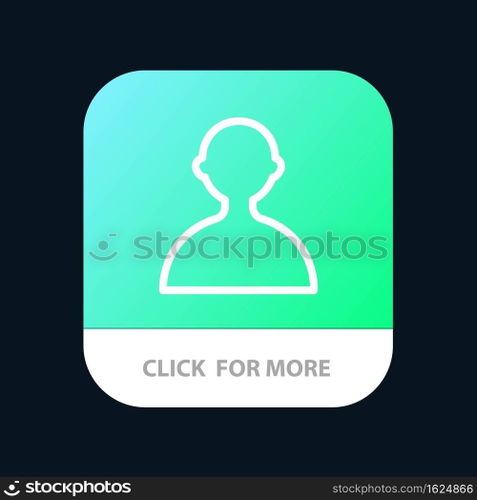 Avatar, User, Basic Mobile App Button. Android and IOS Line Version