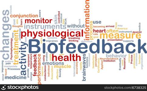 Background concept wordcloud illustration of biofeedback. Biofeedback background concept