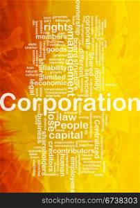 Background concept wordcloud illustration of corporation international. Corporation background concept