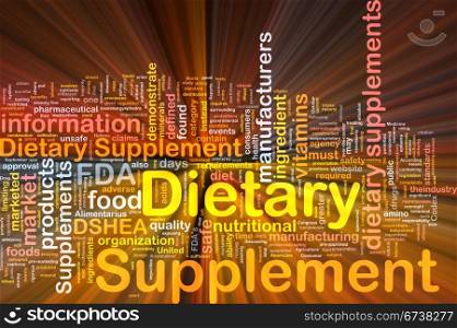 Background concept wordcloud illustration of dietary supplement glowing light. Dietary supplement background concept glowing