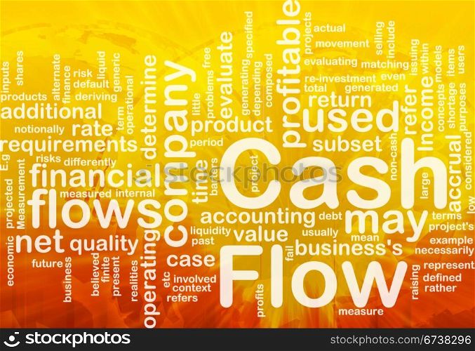 Background concept wordcloud illustration of flow cash international. Flow cash is bone background concept