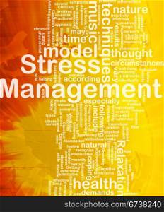 Background concept wordcloud illustration of stress management international. Stress management background concept