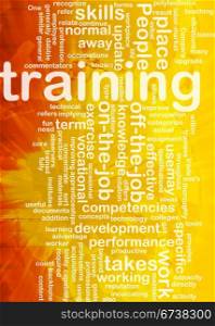 Background concept wordcloud illustration of training international. Training background concept
