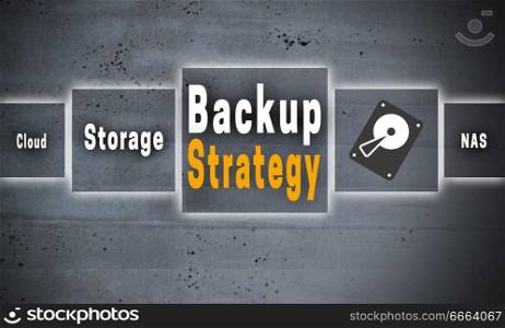 Backup Strategy touchscreen concept background.. Backup Strategy touchscreen concept background