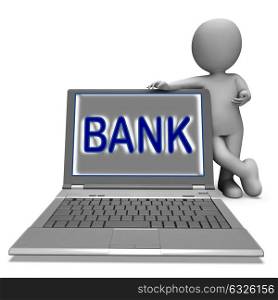 Bank On Laptop Showing Internet Or Electronic Banking Online