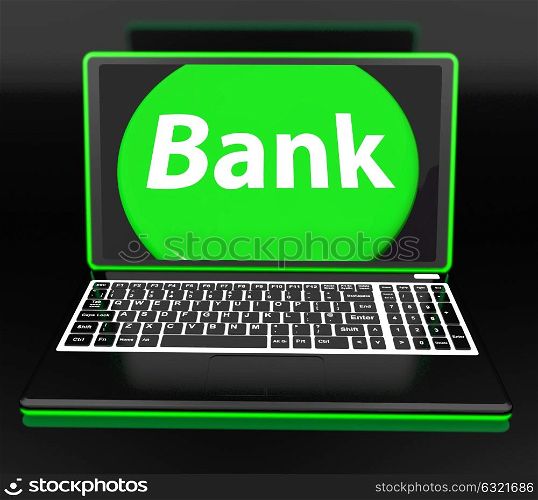 Bank On Laptop Showing Internet Www Or Electronic Banking