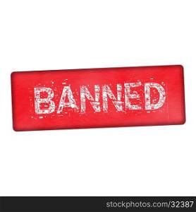 banned white wording on wood red background