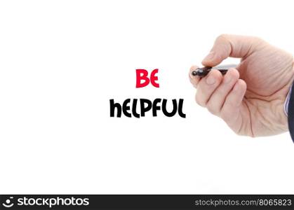 Be helpful text concept isolated over white background