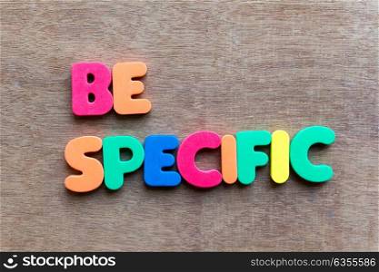 be specific colorful word in the wooden background