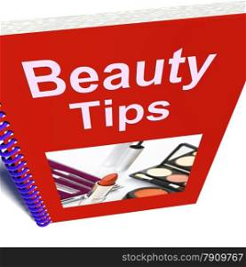 Beauty Tips Book Shows Makeup Help And Advice. Beauty Tips Book Showing Makeup Help And Advice