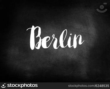Berlin written on a chalkboard