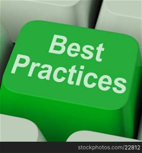 Best Practices Key Showing Improving Business Quality