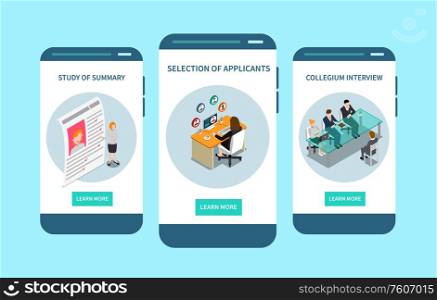 Best recruitment apps 3 isometric mobile screen designs with applicants selection interviewing candidates for employment vector illustration