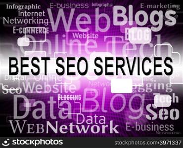 Best Seo Services Representing Web Site And Excellence