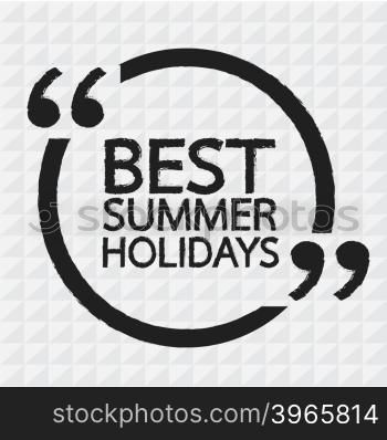 BEST SUMMER HOLIDAYS Lettering Illustration design