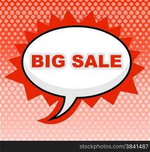 Big Sale Representing Savings Message And Reduction