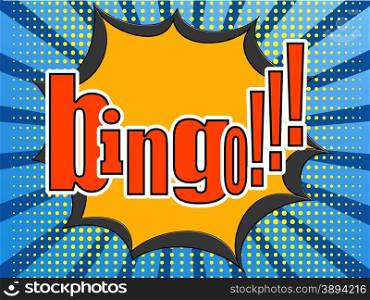 Bingo comic speech bubble image with hi-res rendered artwork that could be used for any graphic design.. Bingo comic speech bubble