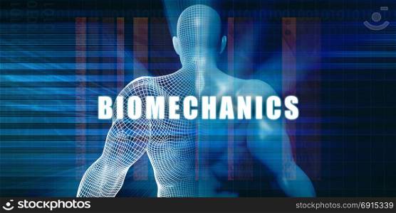 Biomechanics as a Futuristic Concept Abstract Background. Biomechanics