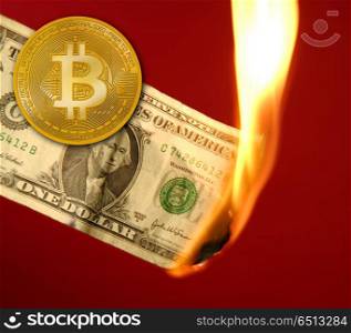 Bitcoin BTC versus dollar burning in fire. Bitcoin BTC versus dollar burning in fire takeover concept