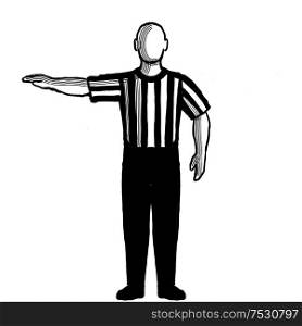 Black and white illustration of a basketball referee or official with hand signal showing visible count viewed from front on isolated background done retro style.. Basketball Referee visible count Hand Signal Retro Black and White