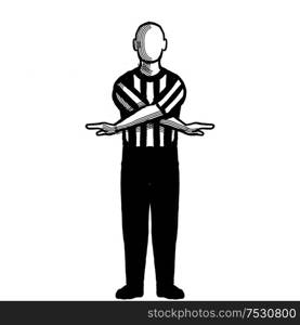 Black and white illustration of a basketball referee or official with hand signal showing no score viewed from front on isolated background done retro style.. Basketball Referee no score Hand Signal Retro Black and White