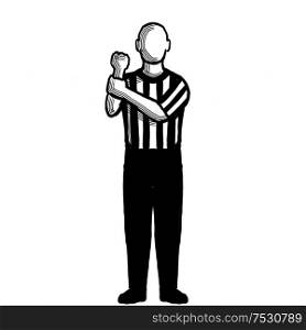 Black and white illustration showing a basketball referee or official with hand signal of holding viewed from front on isolated background done retro style.. Basketball Referee holding Hand Signal Retro