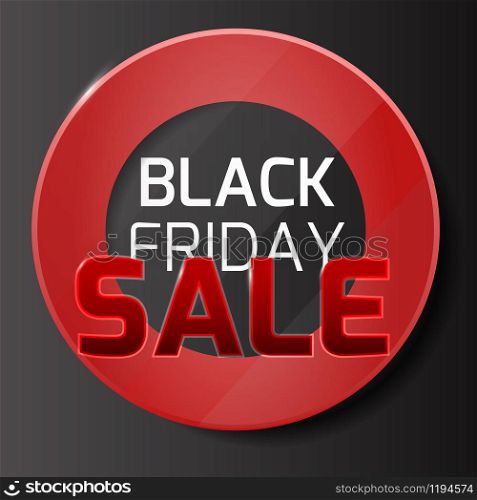 Black friday sale background with red glass and circle range for your business. Black friday sale background with red glass and circle range for