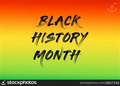Black history month design, illustration with gradient background for black history month season and events