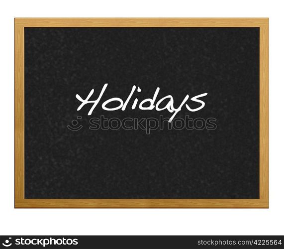 Blackboard with Holidays.