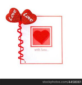 Blank card with red heart isolated on white background, conceptual image of love &amp; Valentine&rsquo;s day holiday