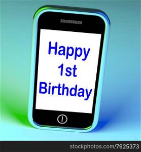 Blank Smartphone Screen With White Copyspace And Mauve Background. Happy 1st Birthday On Phone Meaning First