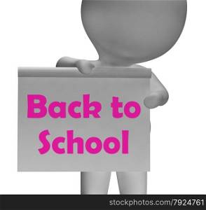 Blank White Board With Copyspace Including 3d Character. Back To School Sign Showing Beginning Of Term