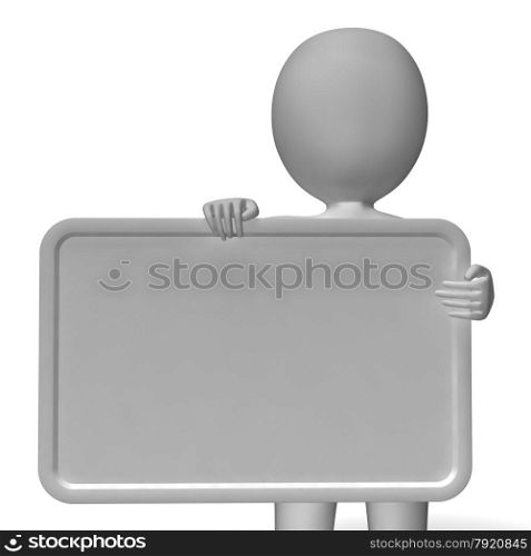 Blank White Signboard With Copyspace Including 3d Character. Blank White Signboard With Copyspace Includes 3d Character