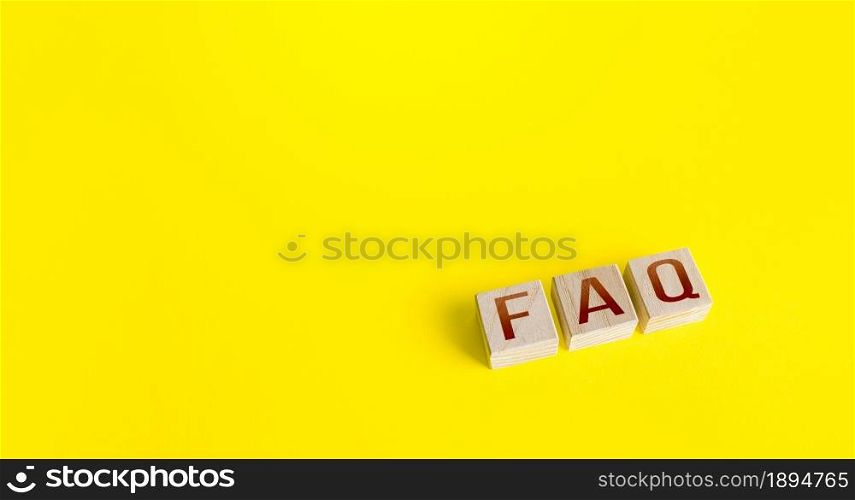 Blocks with the word abbreviation FAQ (frequently asked questions) on a yellow background. Answers explanations for users and customers. Instructions and rules. Guide and navigation. Tips and comments