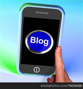 Blog Button On Mobile Shows Blogger Or Blogging Website. Blog Button On Mobile Showing Blogger Or Blogging Website