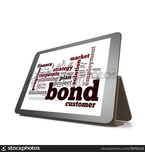 Bond word cloud on tablet image with hi-res rendered artwork that could be used for any graphic design.. Bond word cloud cloud on tablet
