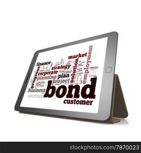Bond word cloud on tablet image with hi-res rendered artwork that could be used for any graphic design.. Bond word cloud cloud on tablet