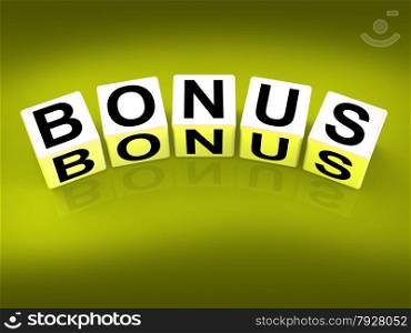 Bonus Blocks Indicating Promotional Gratuity Benefits and Bonuses
