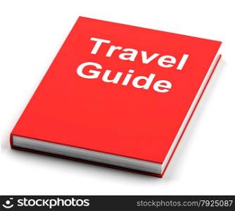 Book On How To Find Love. Travel Guide Book Showing Information About Travels