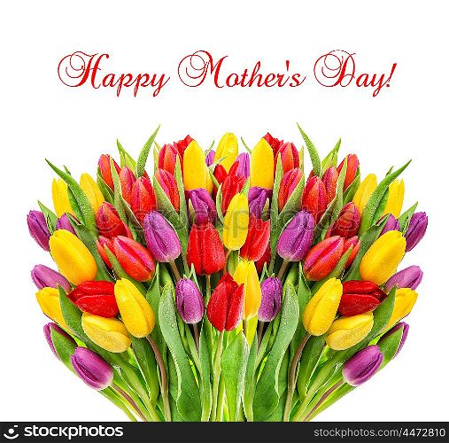 Bouquet of fresh spring tulips. Colorful flowers with water drops. Happy Mothers Day