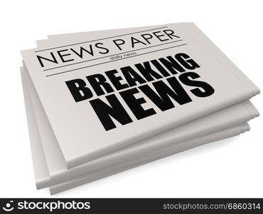 Breaking news headline on a mock up newspaper, 3D rendering