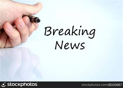 Breaking news text concept isolated over white background