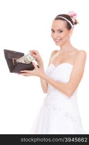 Bride with one dollar and wallet. Young girl holding purse and money cash. Wedding expenses costs, expenditure. Marriage and finance concept. Woman in white wedding dress isolated on white background.