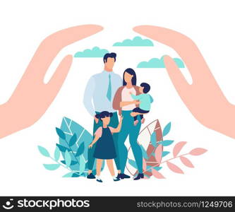 Bright Poster Family Protection with Children. State Protection for Families with Small Children. Parents and Children Stand in Park, Close-up above his Hands. Vector Illustration.