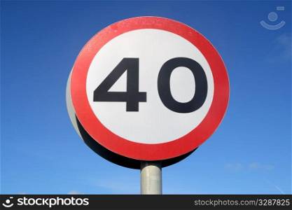 British 40 miles an hour speed limit sign