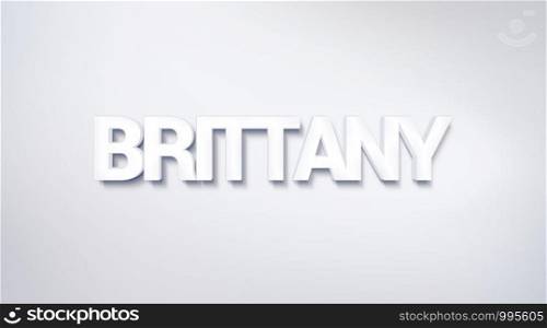 Brittany, text design. calligraphy. Typography poster. Usable as Wallpaper background