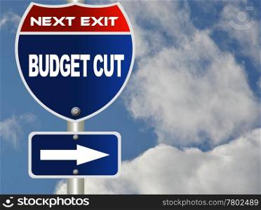 Budget cut road sign