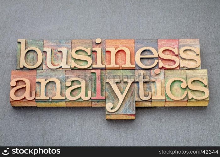 business analytics word abstract in vintage letterpress wood type