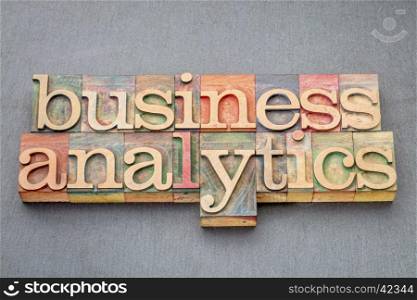 business analytics word abstract in vintage letterpress wood type